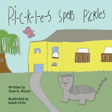 portada P-i-c-k-l-e-s Spells Pickles (en Inglés)