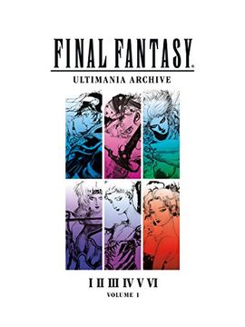 portada Final Fantasy Ultimania Archive Volume 1 (en Inglés)