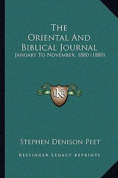 portada the oriental and biblical journal: january to november, 1880 (1880) (en Inglés)
