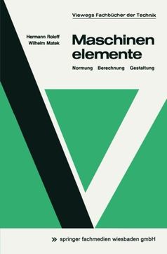 portada Maschinenelemente: Normung, Berechnung, Gestaltung (Viewegs Fachbücher der Technik) (German Edition)