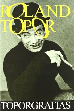 portada Roland Topor Toporgrafias (Larva) (in Spanish)