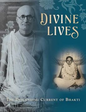 portada Divine Lives: The Descending Current of Bhakti