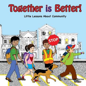portada Together is Better!: Little Lessons About Community (en Inglés)