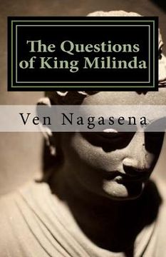 portada The Questions of King Milinda: Bilingual Edition (Pali / English) (en Inglés)