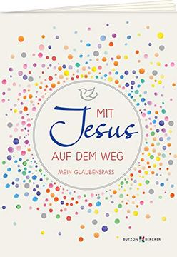 portada Mit Jesus auf dem Weg: Mein Glaubenspass (en Alemán)