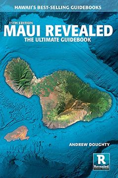 portada Maui Revealed: The Ultimate Guidebook (en Inglés)