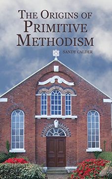 portada The Origins of Primitive Methodism (33) (Studies in Modern British Religious History)
