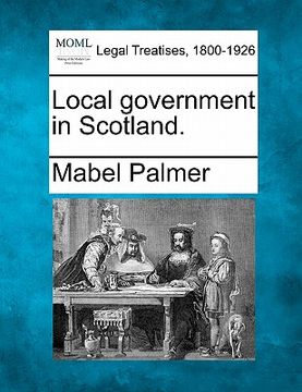 portada local government in scotland. (en Inglés)