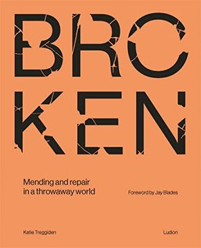 portada Broken: Mending and Repair in a Throwaway World (en Inglés)