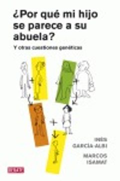 por que mi hijo se parece a su abuela ?