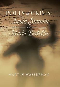 portada Poets of Crisis: August Stramm and Maria Berl-Lee (en Inglés)