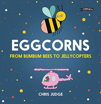 portada Eggcorns: From Bumbum Bees to Jellycopters (en Inglés)