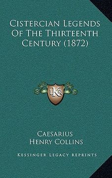 portada cistercian legends of the thirteenth century (1872) (in English)
