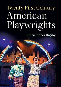 Twenty-First Century American Playwrights