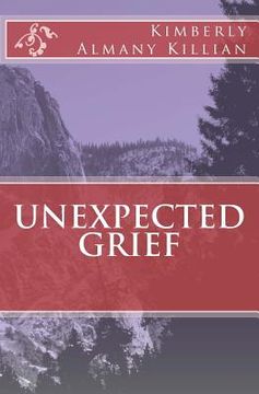 portada Unexpected Grief (en Inglés)
