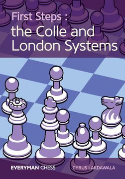 portada First Steps: The Colle and London Systems (en Inglés)