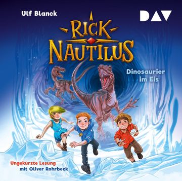 portada Rick Nautilus - Teil 6: Dinosaurier im eis (in German)