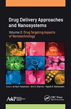 portada Drug Delivery Approaches and Nanosystems, Volume 2: Drug Targeting Aspects of Nanotechnology (in English)