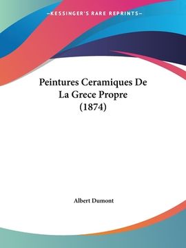 portada Peintures Ceramiques De La Grece Propre (1874) (en Francés)
