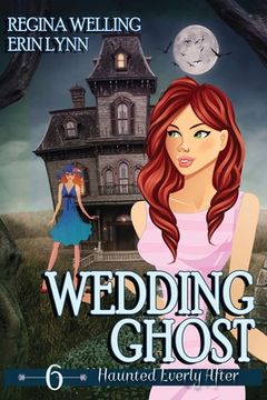 portada Wedding Ghost (Large Print): A Ghost Cozy Mystery Series (en Inglés)