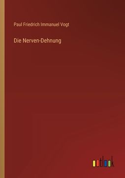 portada Die Nerven-Dehnung (en Alemán)