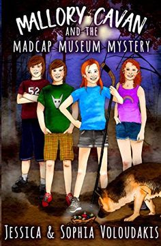 portada Mallory Cavan and the Madcap Museum Mystery 