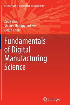 portada Fundamentals of Digital Manufacturing Science