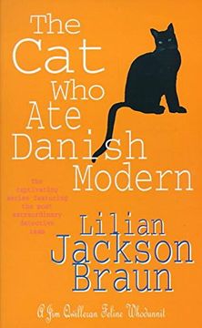 portada The cat who ate Danish Modern (The cat Who… Mysteries, Book 2): A Captivating Feline Mystery for cat Lovers Everywhere 