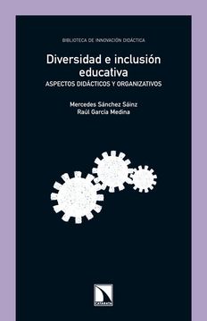 portada Diversidad e Inclusión Educativa: Aspectos Didácticos y Organizativos (in Spanish)
