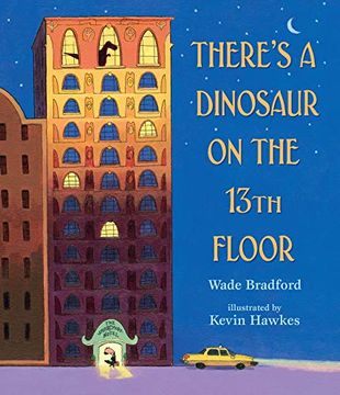 portada There's a Dinosaur on the 13Th Floor (in English)
