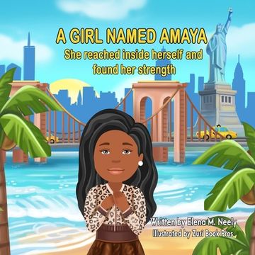 portada A Girl Named Amaya: She reached inside herself and found her strength