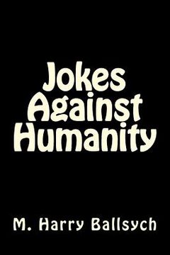 portada Jokes Against Humanity (en Inglés)