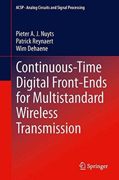 portada Continuous-Time Digital Front-Ends for Multistandard Wireless Transmission (Analog Circuits and Signal Processing) (en Inglés)