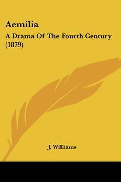 portada aemilia: a drama of the fourth century (1879) (in English)