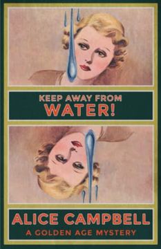 portada Keep Away From Water! A Golden age Mystery 