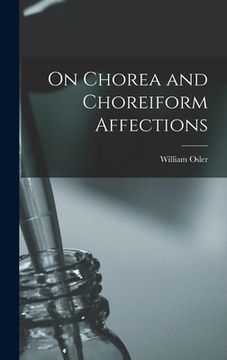 portada On Chorea and Choreiform Affections (en Inglés)