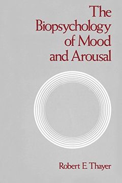 portada The Biopsychology of Mood and Arousal (en Inglés)