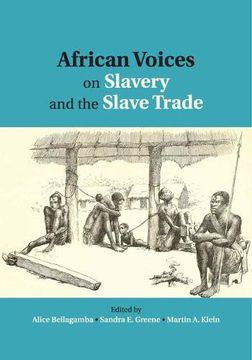portada African Voices on Slavery and the Slave Trade (en Inglés)