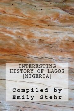 portada Interesting History of Lagos [Nigeria]