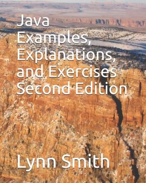portada Java Examples, Explanations, and Exercises Second Edition (in English)