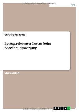portada Betrugsrelevanter Irrtum beim Abrechnungsvorgang (German Edition)