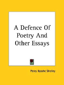 portada a defence of poetry and other essays
