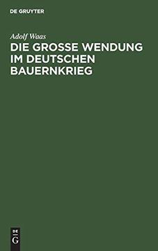 portada Die Grosse Wendung im Deutschen Bauernkrieg (in German)