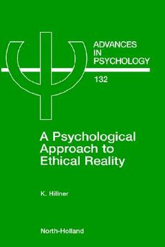 portada a psychological approach to ethical reality (en Inglés)