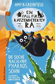 portada Ein Fall für Katzendetektiv ra - die Suche Nach Pharaos Sohn (Katzendetektiv Ra-Reihe, Band 3) (en Alemán)