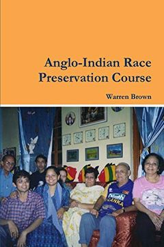 portada Anglo-Indian Race Preservation Course (in English)