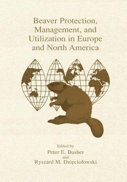 portada Beaver Protection, Management, and Utilization in Europe and North America (en Inglés)