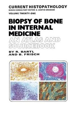 portada Biopsy of Bone in Internal Medicine: An Atlas and Sourcebook (en Inglés)
