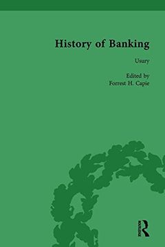 portada The History of Banking I, 1650-1850 Vol II (en Inglés)