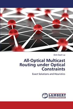 portada All-Optical Multicast Routing under Optical Constraints